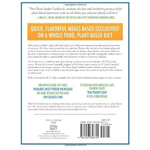 The China Study Cookbook: Over 120 Whole Food, Plant-Based Recipes