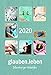 glauben.leben 2020: Dillenburger Kalender by 