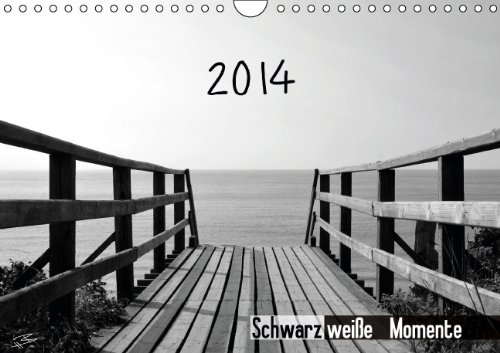 Schwarzweiße Momente 2014 (Wandkalender 2014 DIN A4 quer): 12 Landschafts- und Naturbilder in schwarzweiß mit Kalendarium für das Jahr 2014 (Monatskalender, 14 Seiten)