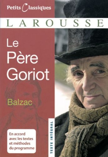 couverture de : Le P&egrave;re Goriot