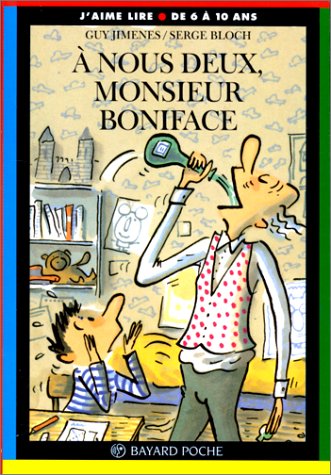 couverture de : A nous deux, monsieur Boniface ! Niveau 2