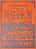 Théâtre des Champs Elysées, Comédie et Studio : 3 by Collectif
