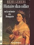 Histoire d'un collier : ou la mémoire des bonaparte