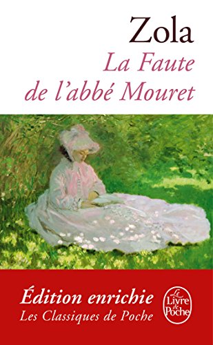 Download La Faute de l'abbé Mouret (Classiques t. 69) Download La Faute de l'abbé Mouret (Classiques t. 69)