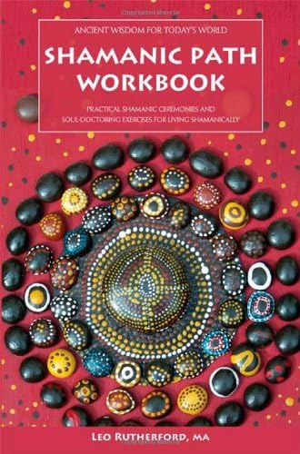 Shamanic Path Workbook