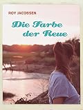 Cover zum Buch Die Farbe der Reue