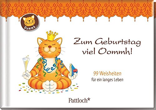 Download Zum Geburtstag viel Oommh!: 99 Weisheiten