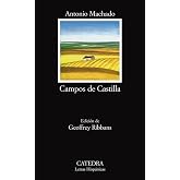 Campos De Castilla: Campos De Castilla (Letras Hispanicas / Hispanic Writings)