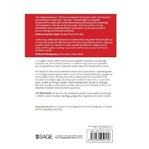 Live Television: Time, Space and the Broadcast Event