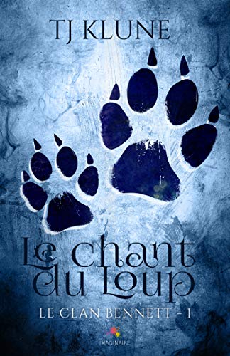 Télécharger Le chant du Loup: Le clan Bennett, T1 Livre eBook France