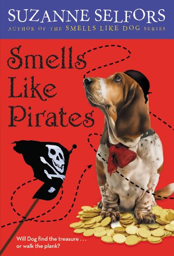 Download Smells Like Pirates (Smells Like Dog Book 3) Download Smells Like Pirates (Smells Like Dog Book 3)