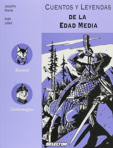 Cuentos y leyendas de la edad media/ Tales and Legends of the Middle Ages livre