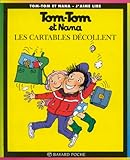 Tom-Tom et Nana, tome 4 : Les cartables décollent