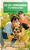 Les six compagnons et le mystère du parc