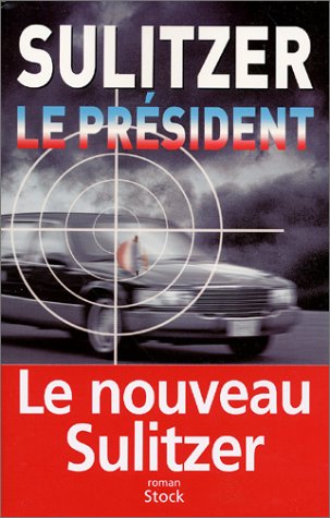 couverture de : Le Pr&eacute;sident