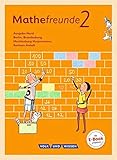 Mathefreunde - Nord - Neubearbeitung 2015: 2. Schuljahr - Schülerbuch mit Kartonbeilagen by 