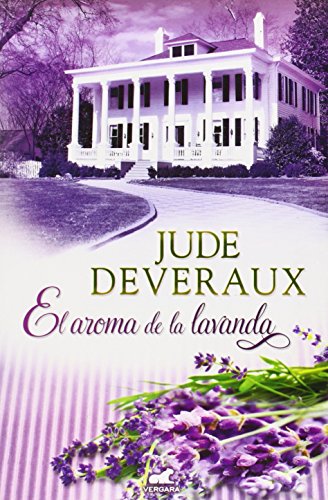El aroma de la lavanda / Lavender Morning livre