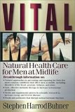 Image de Vital Man: Natural Health Care for Men at Midlife