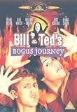 Bill & Ted's Bogus Journey [DVD] [1992]