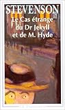 Le Cas étrange du Docteur Jekyll et de Mister Hyde