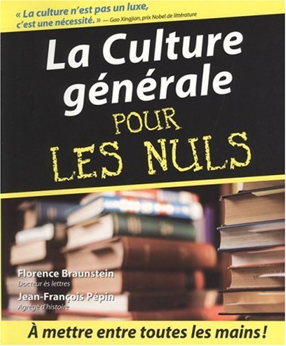 couverture de : La culture g&eacute;n&eacute;rale pour les nuls