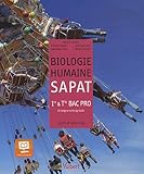 Image de Biologie humaine SAPAT 1e & Tle Bac Pro agricole : Cours et exercices