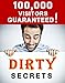 Internet Marketing 2017 - Quick & Dirty Online Marketing Strategies To Get Tons Of Traffic | No SEO skills needed: 100,000 Visitors Guaranteed! (Smart Entrepreneur Guides! Book 1) (English Edition) by 