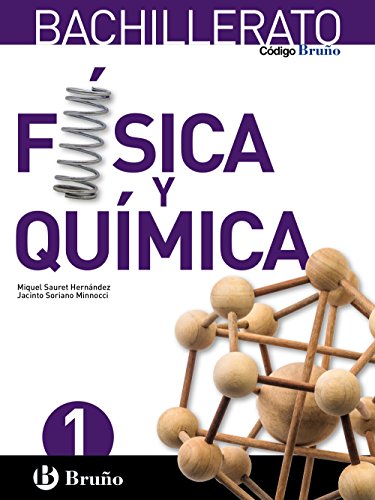 Código Bruño Física y Química 1 Bachillerato