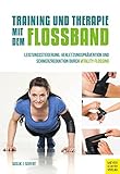 Image de Training und Therapie mit dem Flossband: Leistungssteigerung, Verletzungsprävention und Schmerzredu
