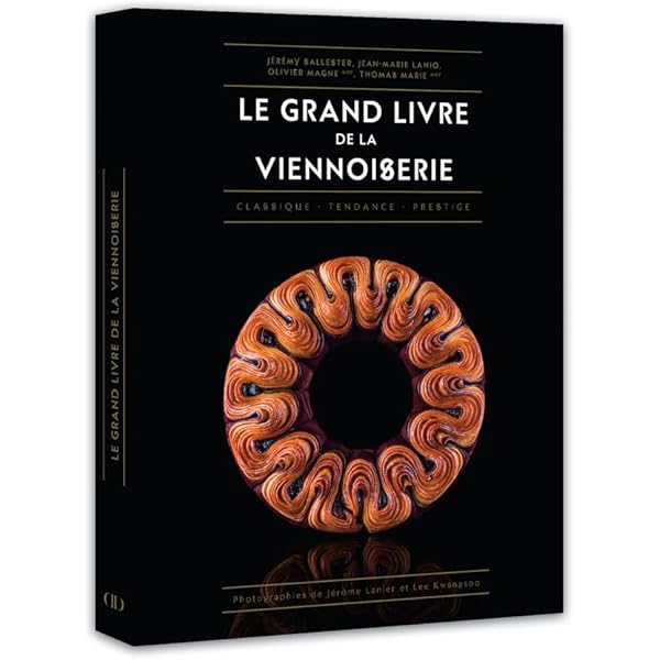 LE GRAND LIVRE DE LA VIENNOISERIE 入手困難 LE GRAND LIVRE DE LA VIENNOISERIE 入手困難