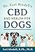 Produktbild Dr. Earl Mindell's CBD and Health for Dogs