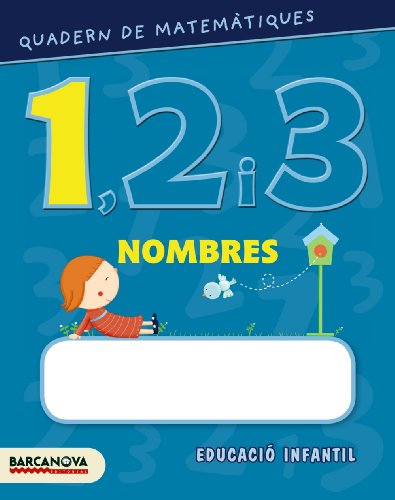 Quadern de matemàtiques 1, 2 i 3 Nombres 1 (Materials EducatiusParvulari)
