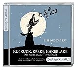 Kuckuck, Krake, Kakerlake: Das etwas andere Tierhörbuch by 