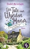  Der Tote von Wynden Manor