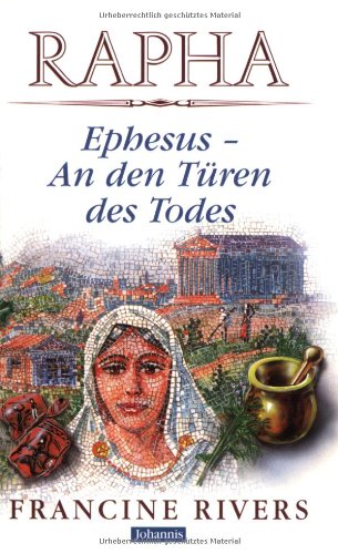 Preisvergleich Produktbild Rapha. Ephesus - An den Türen des Todes
