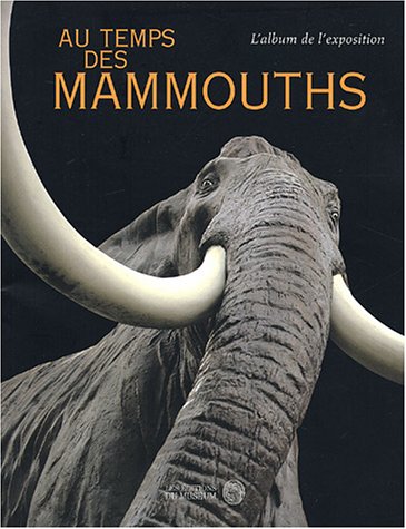 couverture de : Au temps des mammouths
