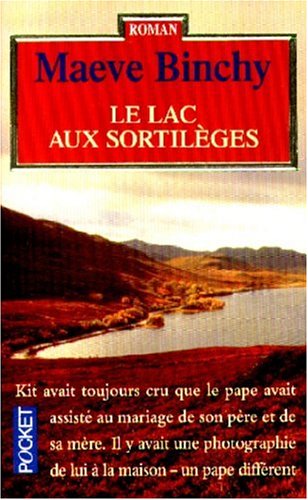 Le lac aux sortilèges