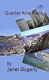 Image de Quarter Acre Block (English Edition)