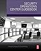 Produktbild Security Operations Center Guidebook: A Practical Guide for a Successful SOC