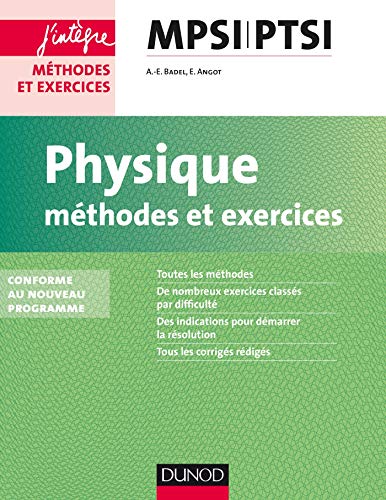 Télécharger Physique Méthodes et Exercices MPSI-PTSI - 2e éd. - conforme au nouveau programme: conforme au nou Gratuit