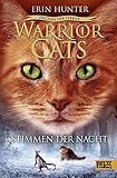 Image de Warrior Cats - Zeichen der Sterne, Stimmen der Nacht: Staffel IV, Band 3