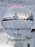 Bücher Neuerscheinungen 2022 - Weihnachten in den Highlands von Jara Thomas