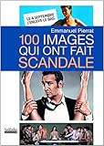100 images qui ont fait scandale