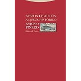 Aproximacion Al Jesus Historico (Estructuras y Procesos. Religi&oacute;n)