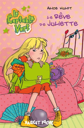 couverture de : LE REVE DE JULIETTE