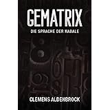 Gematrix: Die Sprache der Kabale