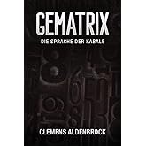 Gematrix: Die Sprache der Kabale