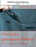 Image de Verdeckt getragene Messer: Outdoor, Alltag, Selbstverteidigung