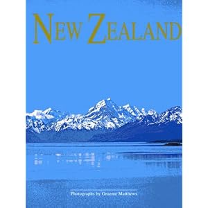 New Zealand, Land of the Long White Cloud: French, Italian, Spanish Edition
