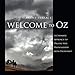 Welcome to Oz: A Cinematic Approach to Digital Still Photography with Photoshop by Versace, Vincent (2006) Perfect Paperback by 
